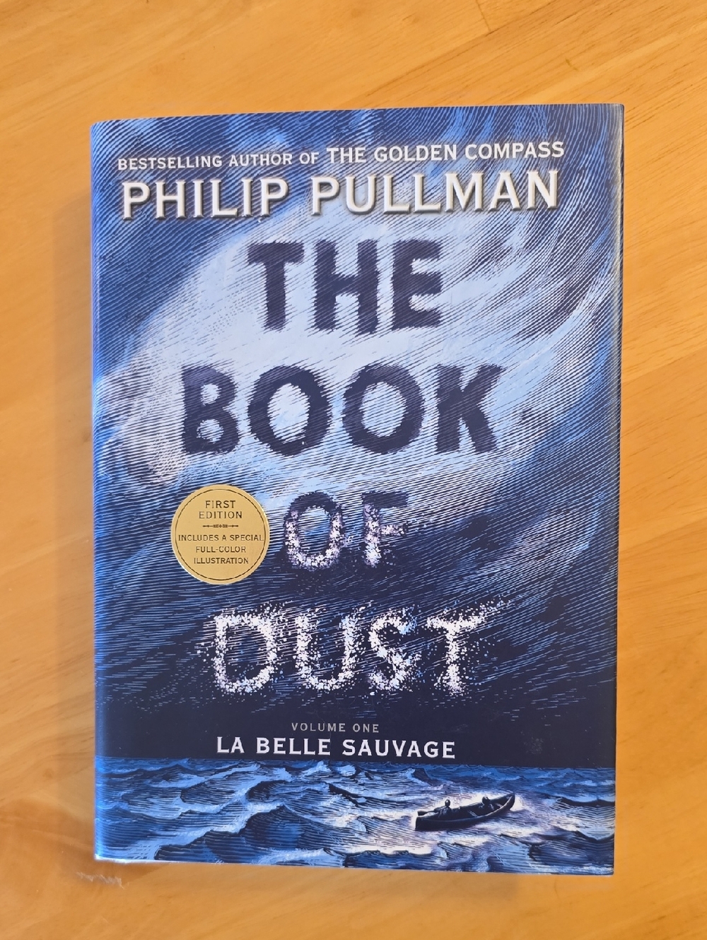 Philip Pullman "The Book of Dust: La Belle Sauvage" - Blue Hardcover